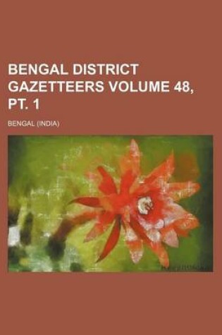 Cover of Bengal District Gazetteers Volume 48, PT. 1