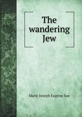 Book cover for The Wandering Jew