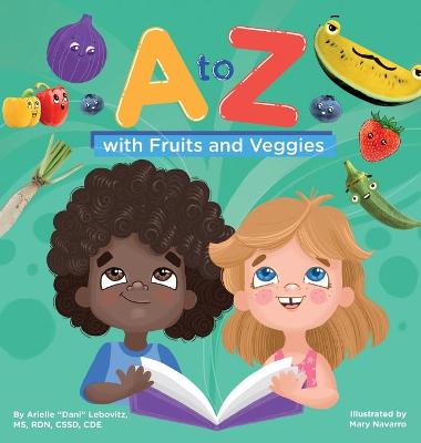 Book cover for A to Z with Fruits and Veggies