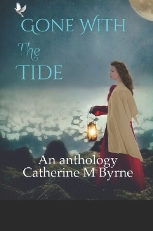 Cover of GONE WITH THE TIDE and other stories