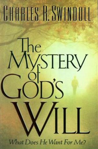 Cover of The Mystery of God's Will