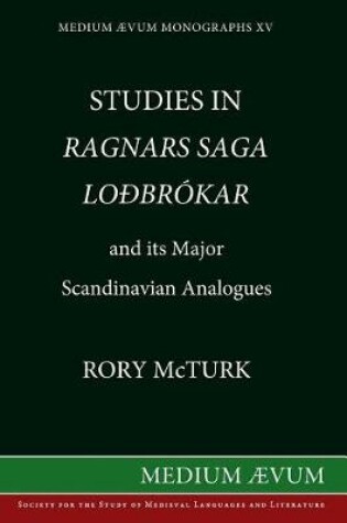 Cover of Studies in Ragnar's Saga Lodbrokar and Its Major Scandinavian Analogues