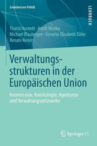 Cover of Verwaltungsstrukturen in Der Europaischen Union