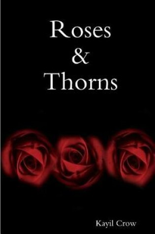 Cover of Roses & Thorns