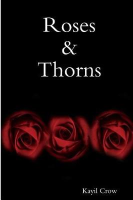 Book cover for Roses & Thorns
