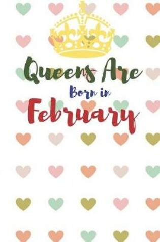 Cover of Queens Are Born in February