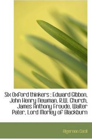 Cover of Six Oxford Thinkers