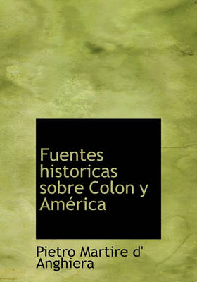 Book cover for Fuentes historicas sobre Colon y America