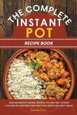 Book cover for The Complete Instant Pot Recipe Book