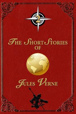 Book cover for The Short Stories of Jules Verne - 2