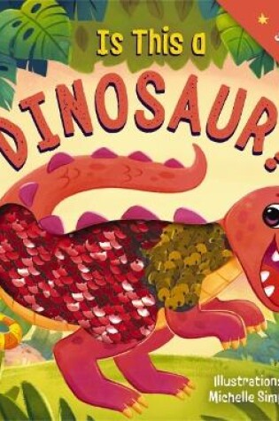 Cover of Is This a Dinosaur?