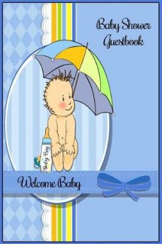 Cover of Baby Shower Guestbook Welcome Baby