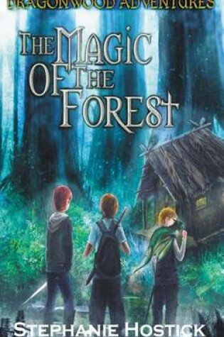 Cover of The Magic of the Forest