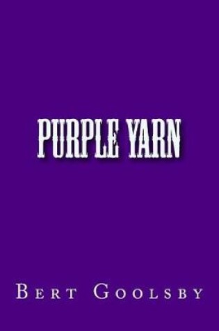 Cover of Purple Yarn