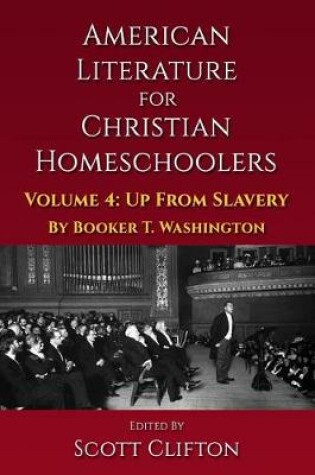 Cover of American Literature for Christian Homeschoolers - Volume 4