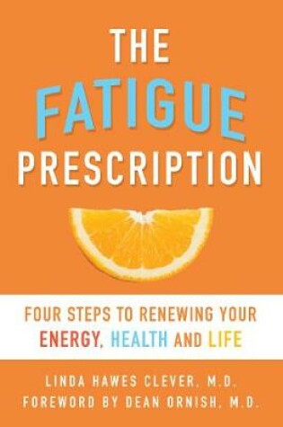 Cover of The Fatigue Prescription