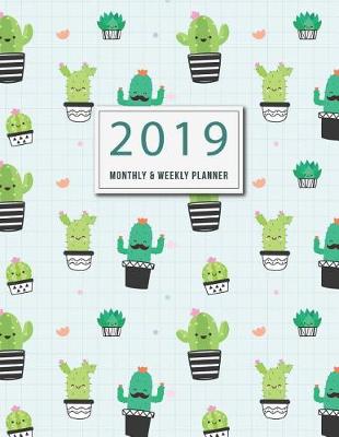Book cover for 2019 Monthly and Weekly Planner