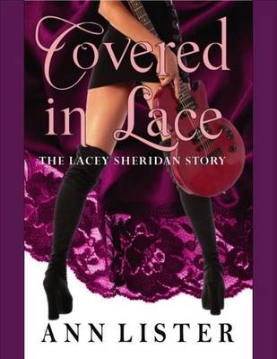 Book cover for Covered In Lace - The Lacey Sheridan Story