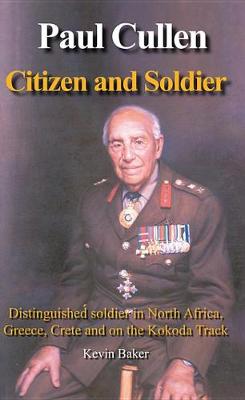 Book cover for Paul Cullen Citizen and Soldier
