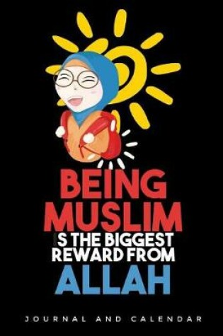 Cover of Being Muslim Is the Biggest Reward from Allah