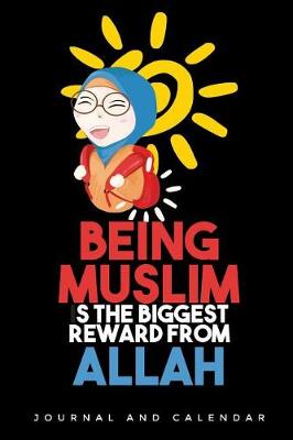 Book cover for Being Muslim Is the Biggest Reward from Allah