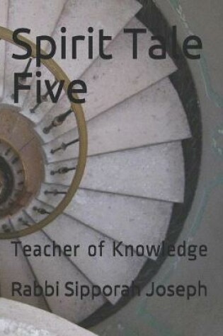 Cover of Spirit Tale Five