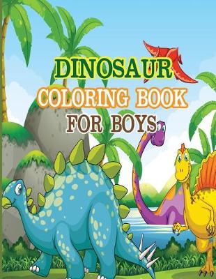 Book cover for Dinosaur Coloring Book for Boys