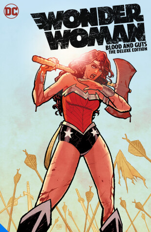 Book cover for Wonder Woman: Blood and Guts The Deluxe Edition