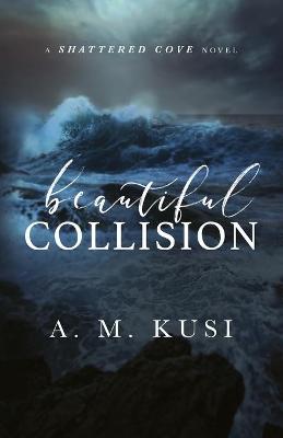 Book cover for Beautiful Collision