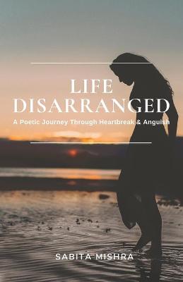 Book cover for Life Disarranged