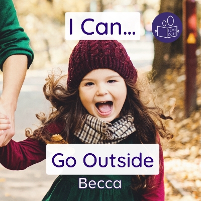 Book cover for I Can Go Outside