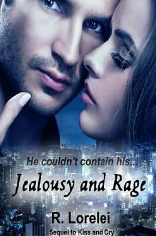 Cover of Jealousy and Rage