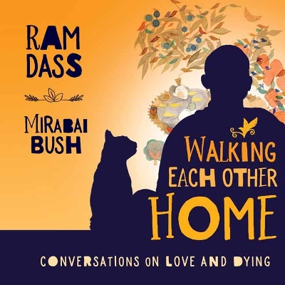 Book cover for Walking Each Other Home