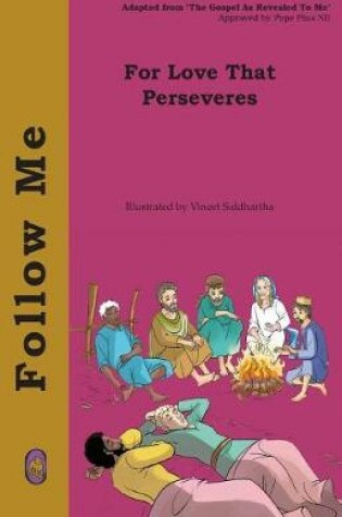 Cover of For Love That Perseveres