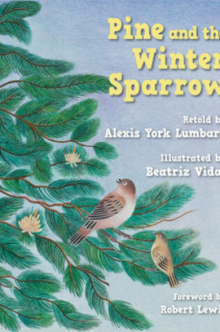 Cover of Pine and the Winter Sparrow