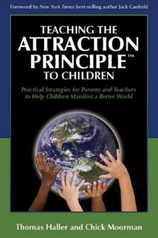 Cover of Teaching the Attraction Principle to Children