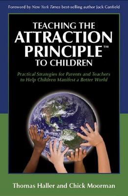 Book cover for Teaching the Attraction Principle to Children