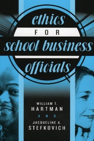 Cover of Ethics for School Business Officials