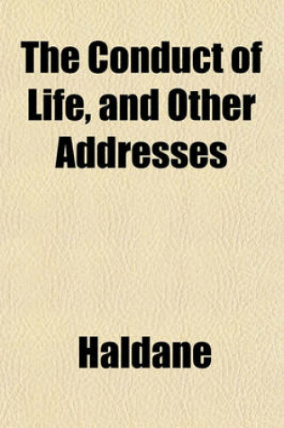 Cover of The Conduct of Life, and Other Addresses