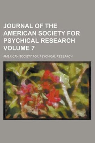 Cover of Journal of the American Society for Psychical Research Volume 7