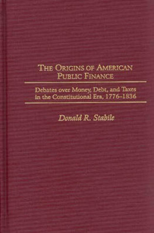 Cover of The Origins of American Public Finance