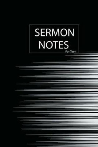 Cover of Sermon Notes for Teen