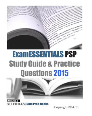 Book cover for ExamESSENTIALS PSP Study Guide & Practice Questions 2015
