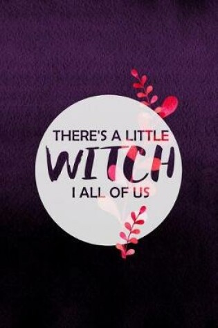 Cover of There's A Little Witch I All Of Us