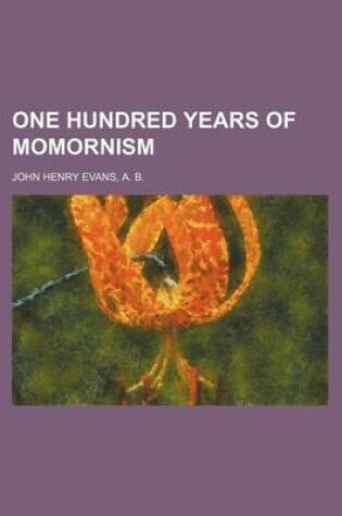 Cover of One Hundred Years of Momornism