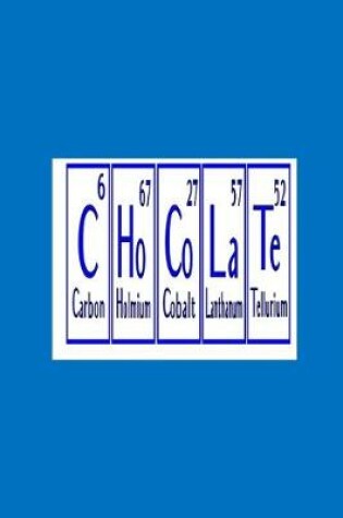 Cover of C Ho Co La Te (Carbon 6, Holmium 67, Cobalt 27, Lanthanum 57, Tellurium 52)