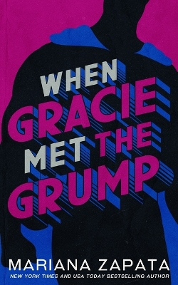 Book cover for When Gracie Met The Grump