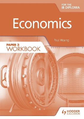 Book cover for Economics for the IB Diploma Paper 3 Workbook