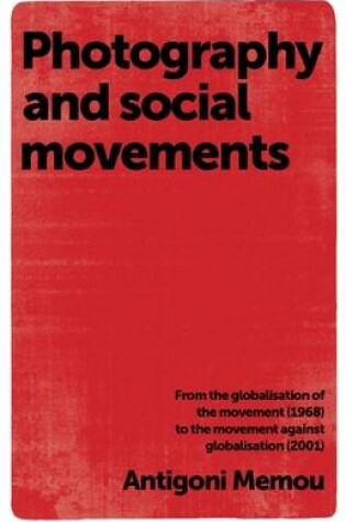 Cover of Photography and Social Movements