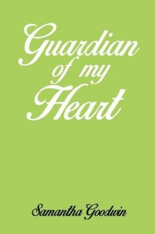 Cover of Guardian of my Heart